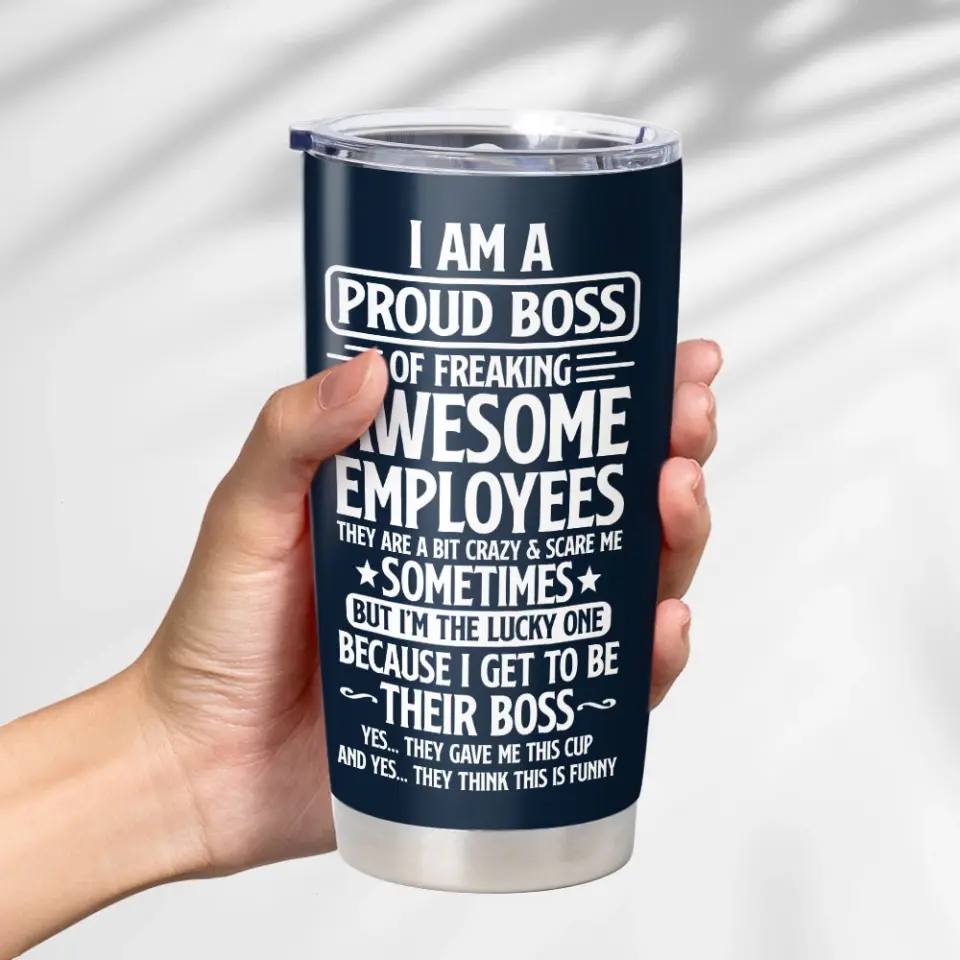 I Am a Proud Boss of Freaking Awesome Employees - Personalized Tumbler - Office Gifts for Coworkers - Image 3