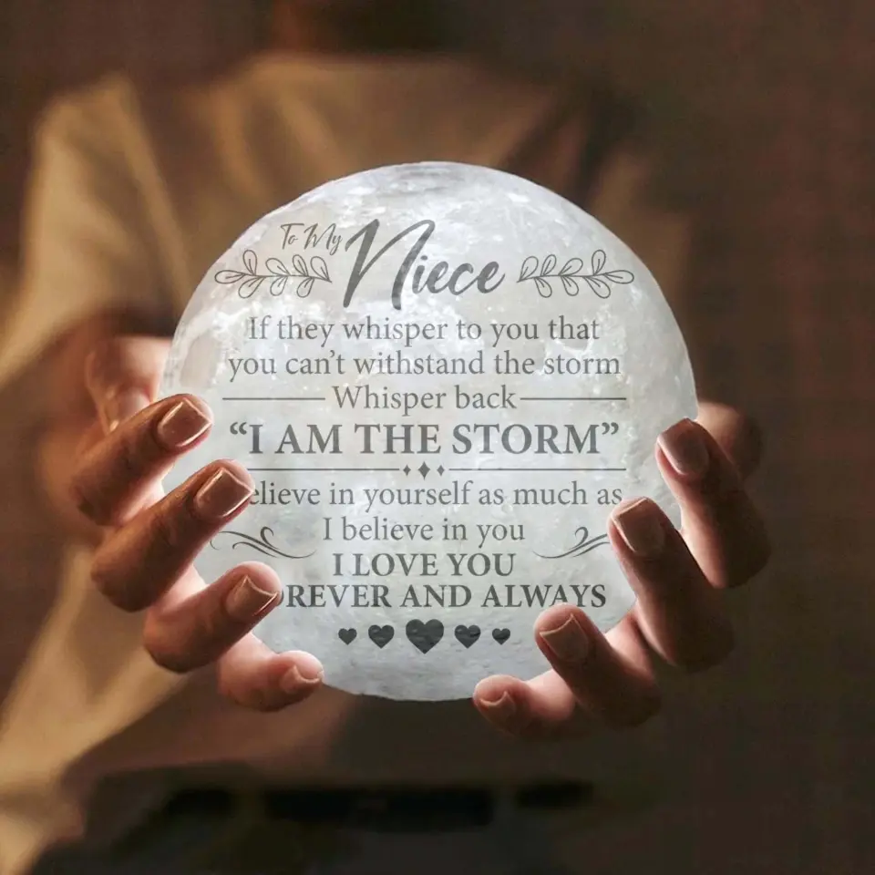 I Am The Storm Custom 3D Moon Lamp Birthday Gift for Niece Nephew - Image 5