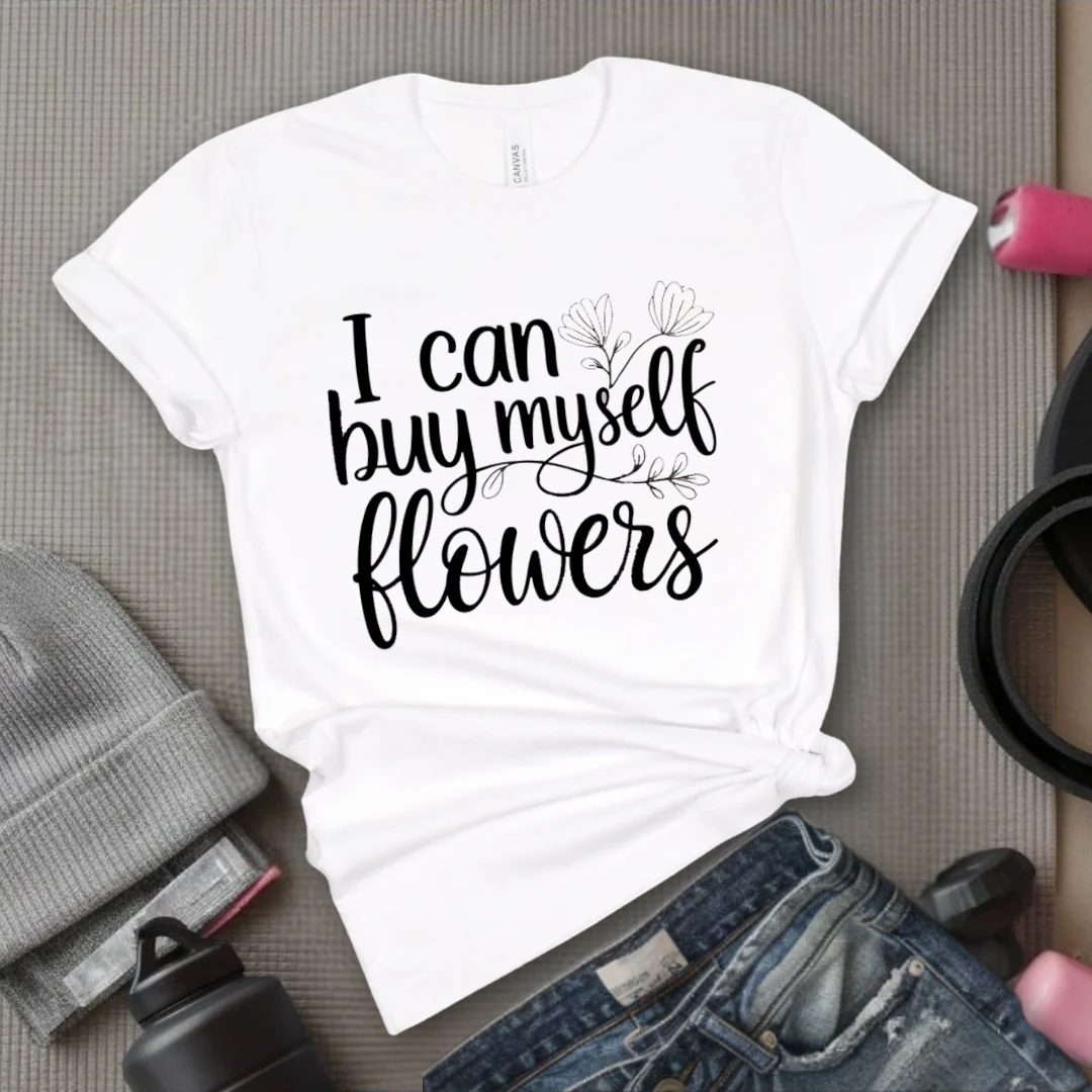 I Can Buy Myself Flowers - Women Saying T-Shirts - Unisex Jersey Short Sleeve Shirt - Gift for Yourself - Bella Canvas 3001 - Image 7