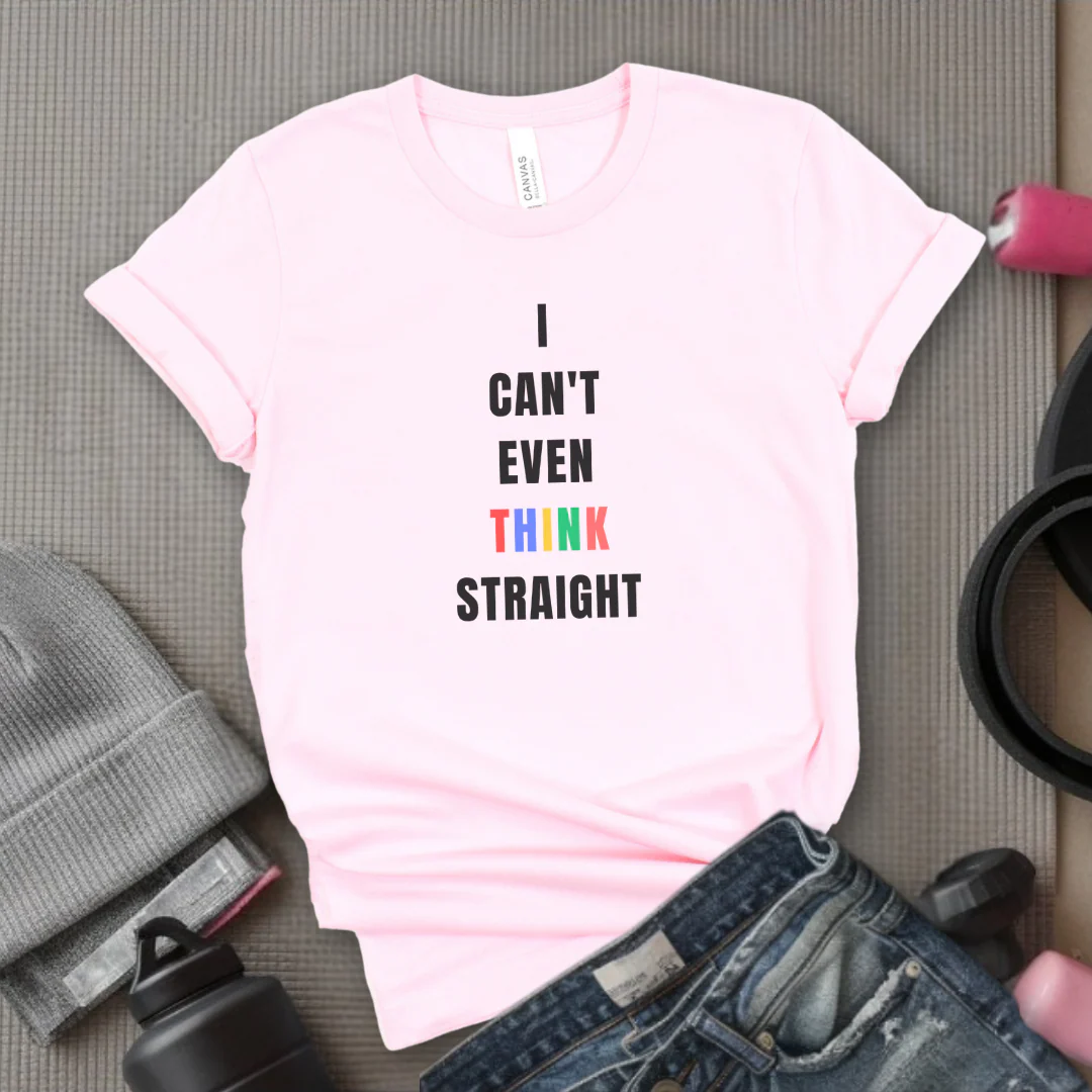 I Can't Even Think Straight - Women Empowerment T-Shirts - Unisex Jersey Short Sleeve Shirt - Gift for Feminists - Bella Canvas 3001 - Image 11