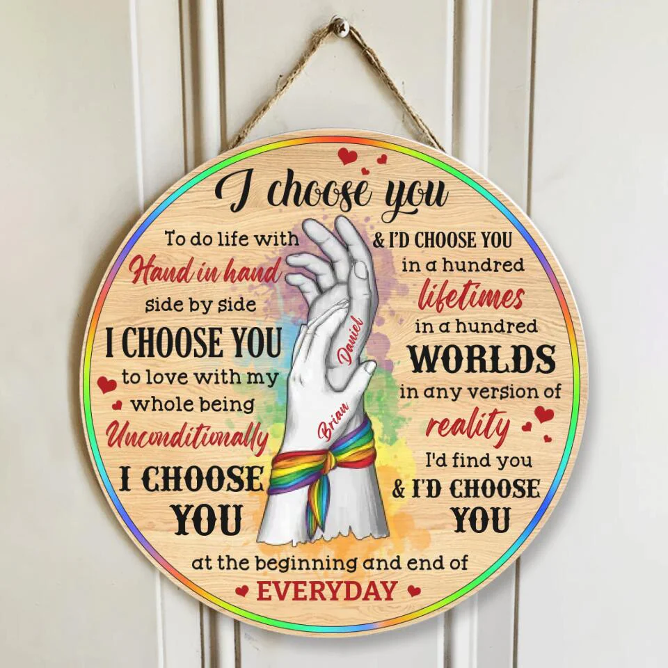 Couple Wooden Sign I Choose You and I'd Choose You - Personalized Round Wooden Sign - Gifts For LGBT Couple - Image 6
