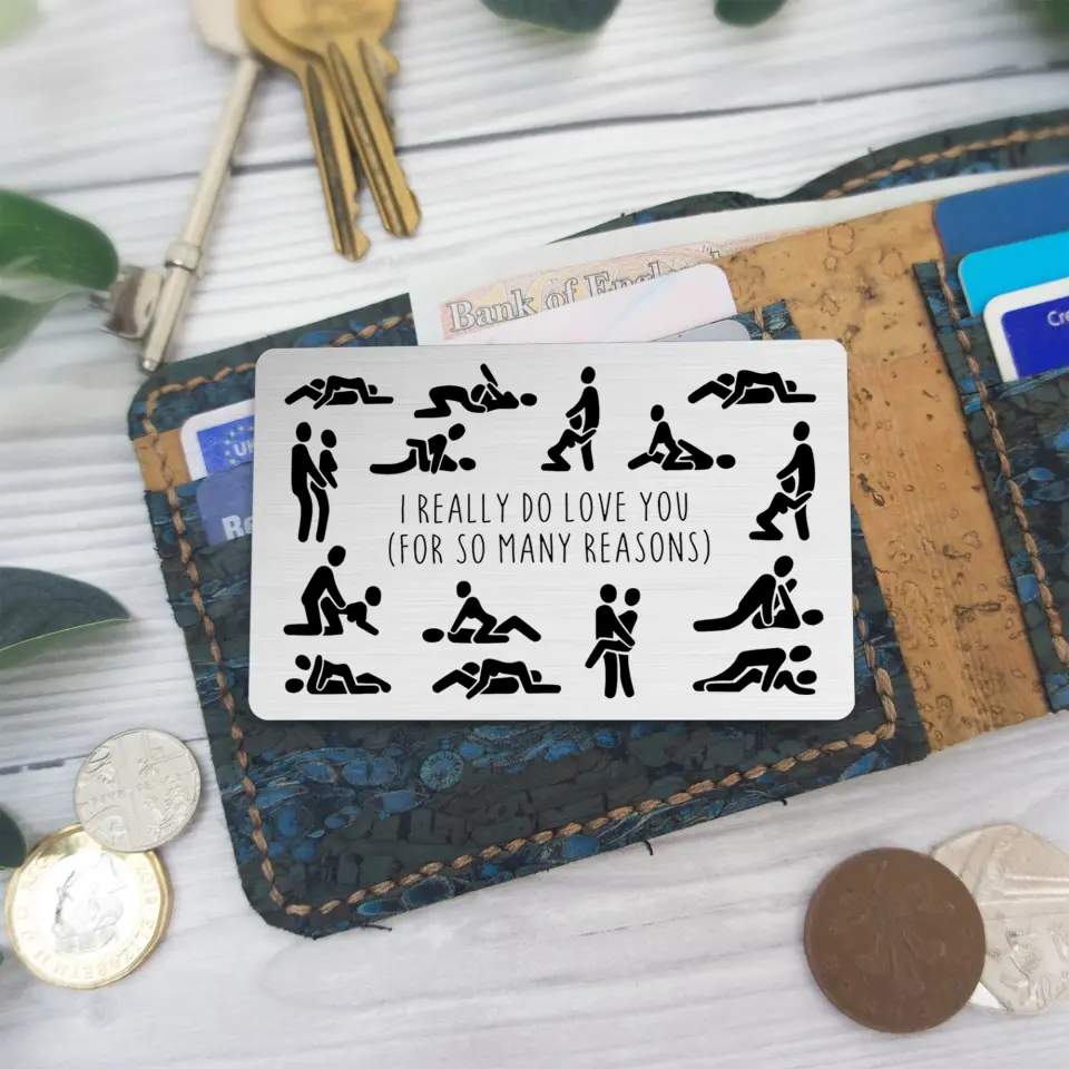 I Do Love You In Many Positions - Metal Wallet Insert Card - Image 5