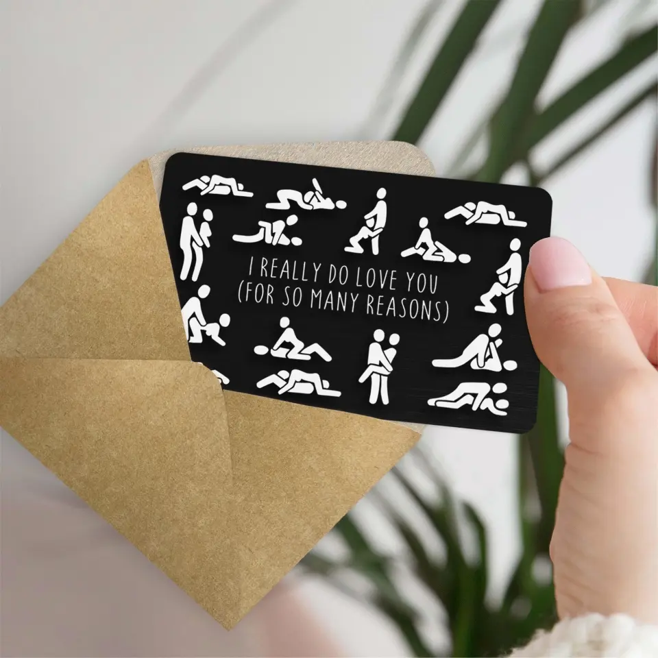 I Do Love You In Many Positions - Metal Wallet Insert Card - Image 6
