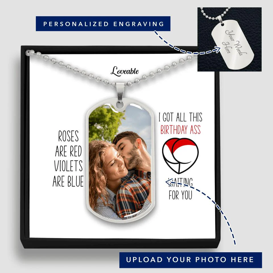 I got all this Birthday Ass waiting for you Personalized Necklace