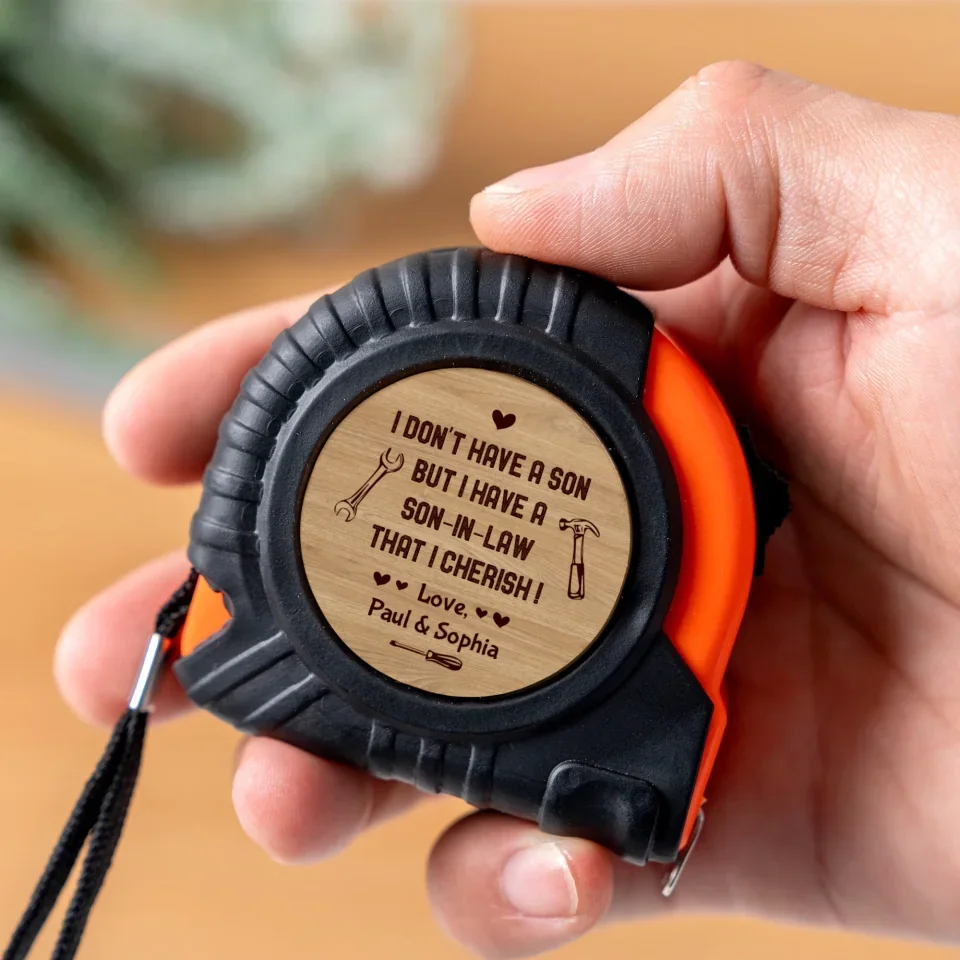 I Have a Son-in-law That I Cherish - Funny Gift for Son-in-law - Personalized Tape Measure - Men Cool Present - Image 3