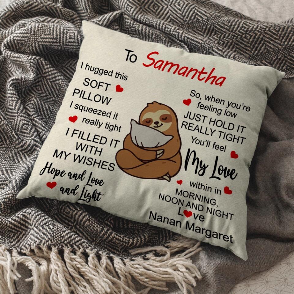 I Hugged This Soft Pillow Hope Love And Light - Personalized Square Pillow - Image 5