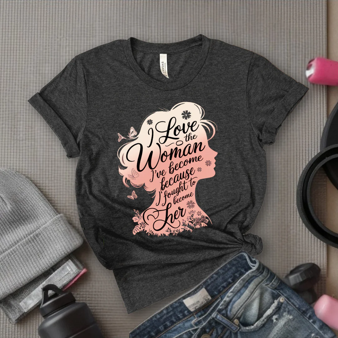 I Love The Woman I've Become Because I Fought to Become Her T-Shirt - Strong Women T-Shirt - Feminism Tee - Women Empowerment Gift - Bella Canvas 3001 - Image 4
