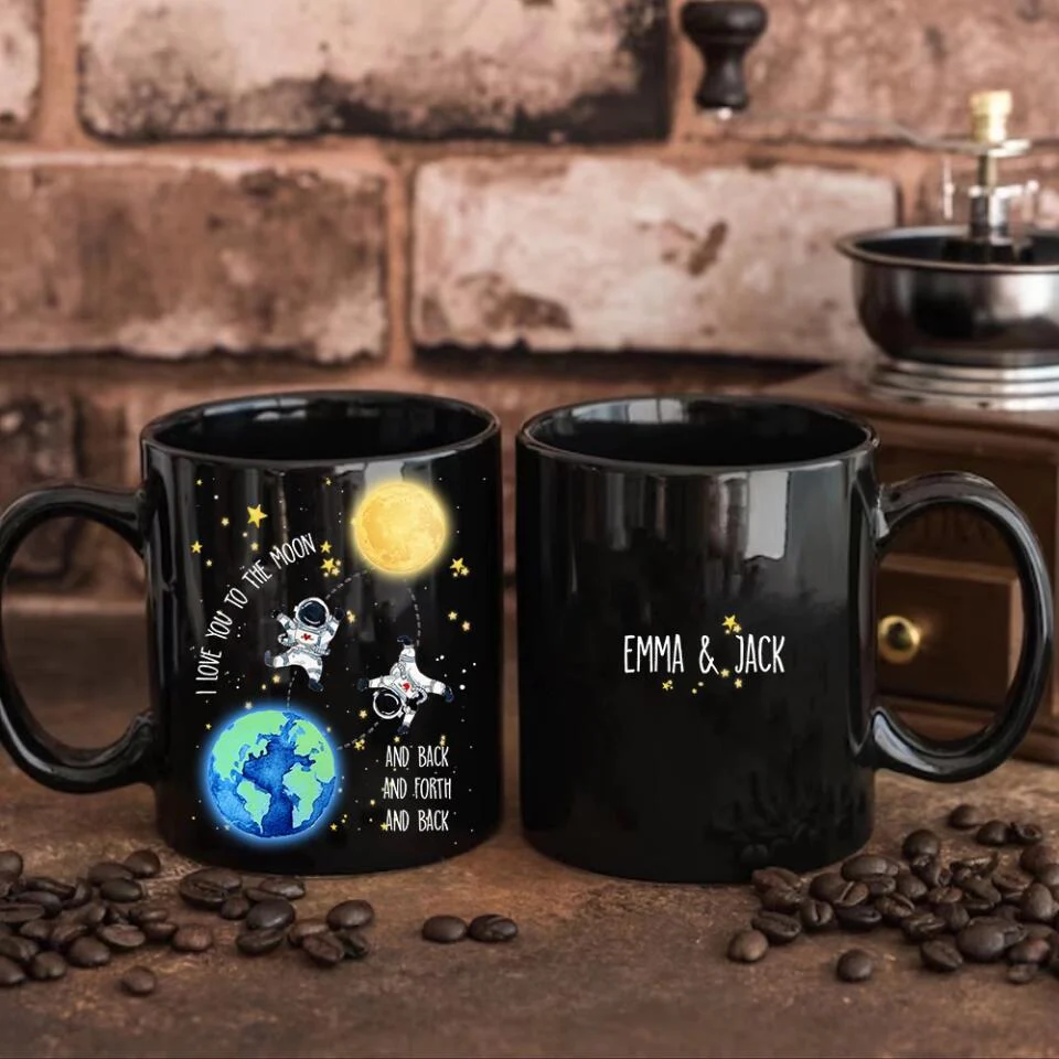 I Love You To The Moon And Back And Forth And Back Personalized Black Mug - Image 6