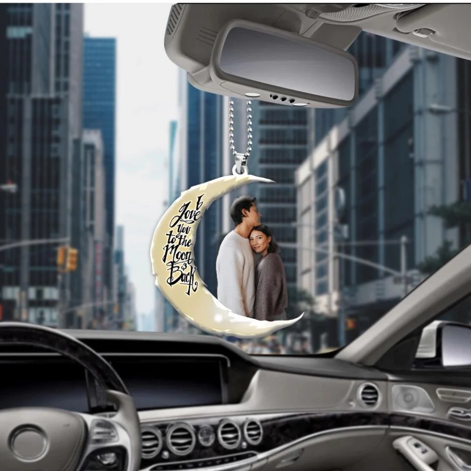 I Love You To The Moon And Back Personalized Photo Car Ornament - Image 7