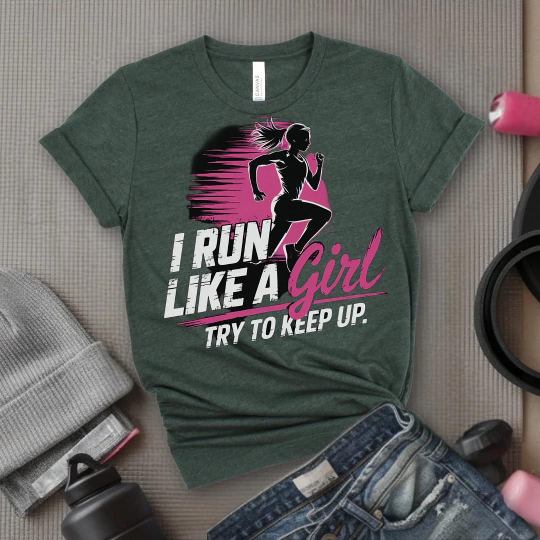 I Run Like a Girl Try To Keep Up - Unisex Jersey Short Sleeve Shirt - Motivational GIft for Woman - Bella Canvas 3001 - Image 3