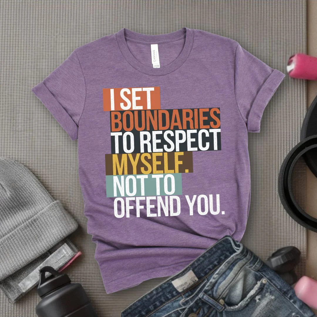 I Set Boundaries to Respect Myself Not to Offend You T-Shirt - Feminist T-Shirt - Women Empowerment Tee - Bella Canvas 3001 - Image 8
