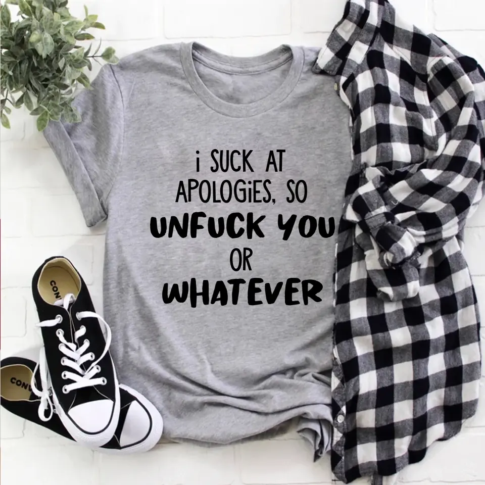 I Suck At Apologies So Unfuck You Or Whatever - Special Sweatshirt - Sorry Gift For Him/Her For Husband/Wife - Funny Gift For Couples For Lover - 305IHPNPTS622 - Image 8