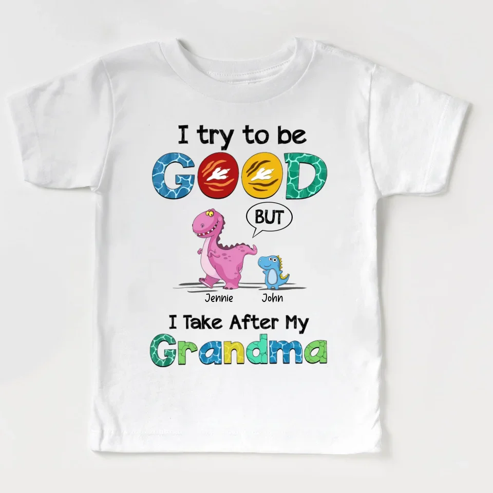 I Try To Be Good But I Take After - Youth T-Shirt - Gift For Kids Niece Newphew Grandchildren - Image 2