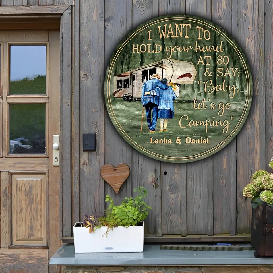Couple Wooden Sign I Want To Hold Your Hand At 80 And Camping - Personalized Wooden Sign - Image 5