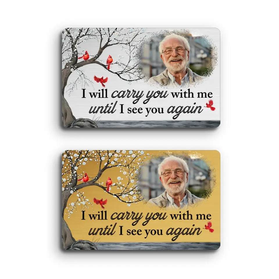 I Will Carry You With Me Upload Photo Wallet Card - Image 5