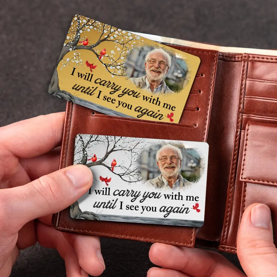 I Will Carry You With Me Upload Photo Wallet Card - Image 8