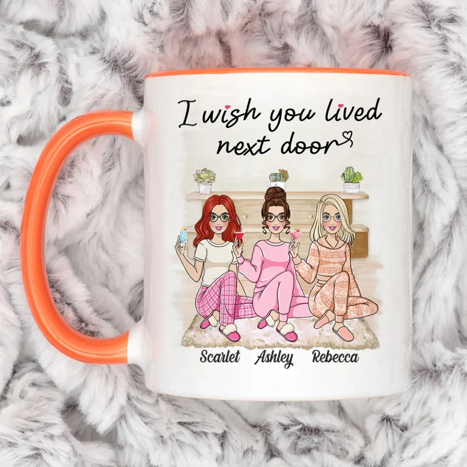 I Wish You Lived Next Door - Personalized White Mug - Gift For Friends Besties - Image 12
