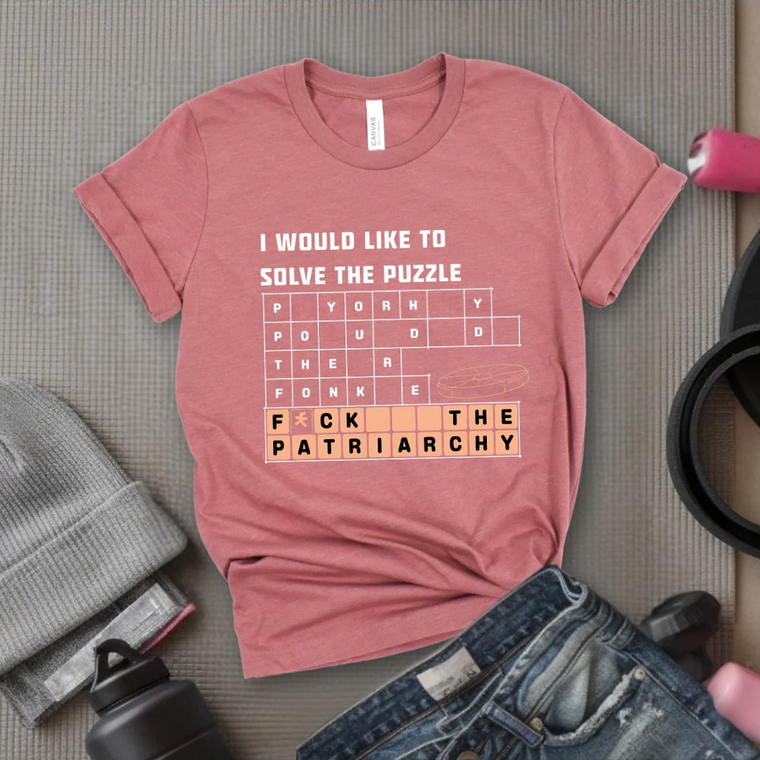 I Would Like To Solve The Puzzle - Women Empowerment Tshirt - Gift for Strong Women, Feminists - Bella Canvas 3001 - Image 5