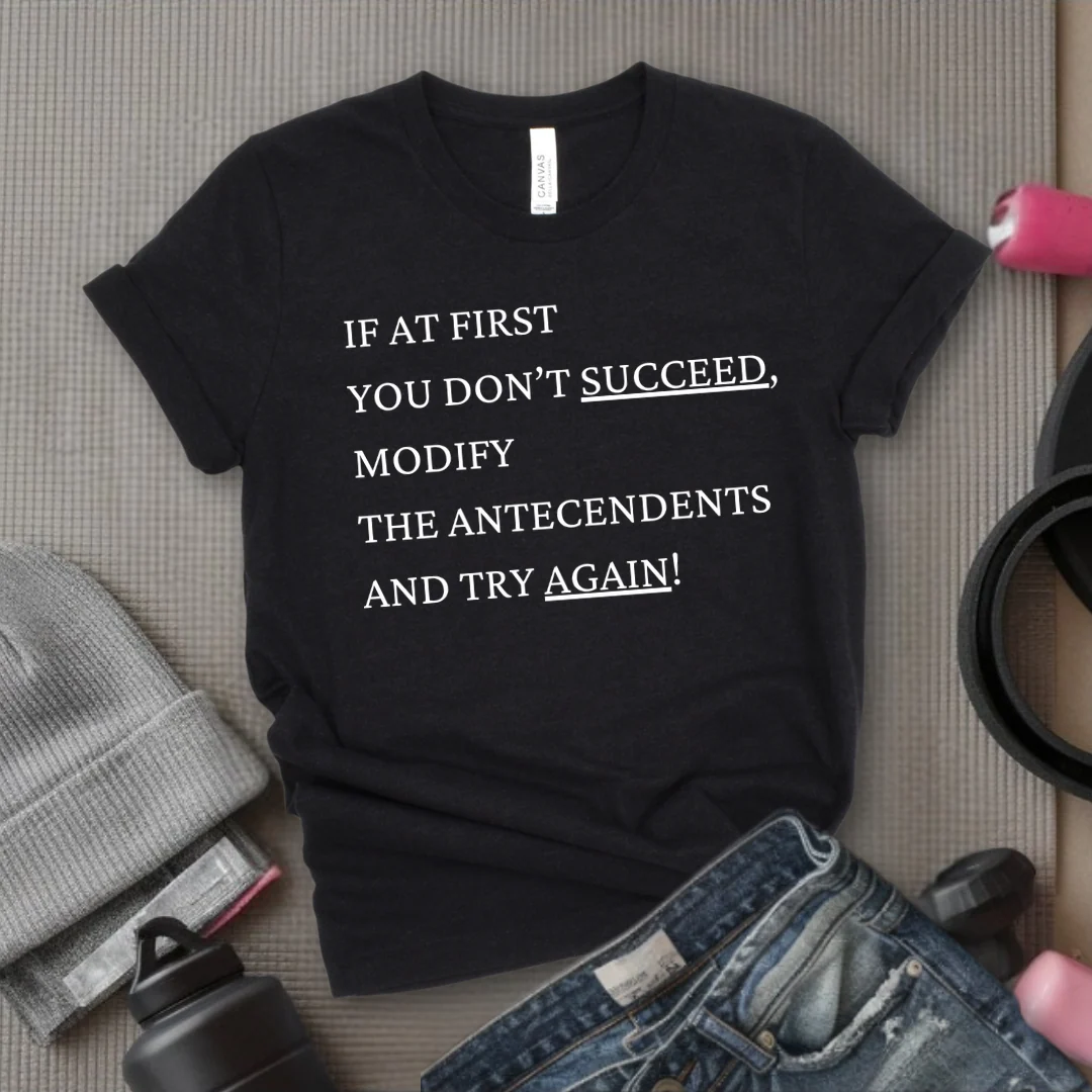 If At First You Don't Succeed - Girl Power Inspirational T-Shirt - Women Empowerment Tee - Gift for Her - Bella Canvas 3001