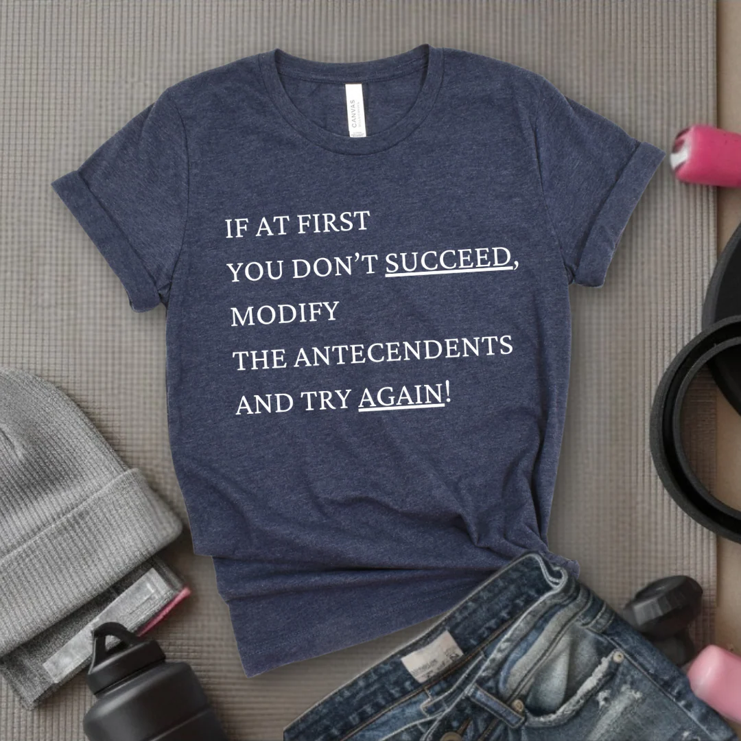 If At First You Don't Succeed - Girl Power Inspirational T-Shirt - Women Empowerment Tee - Gift for Her - Bella Canvas 3001 - Image 6