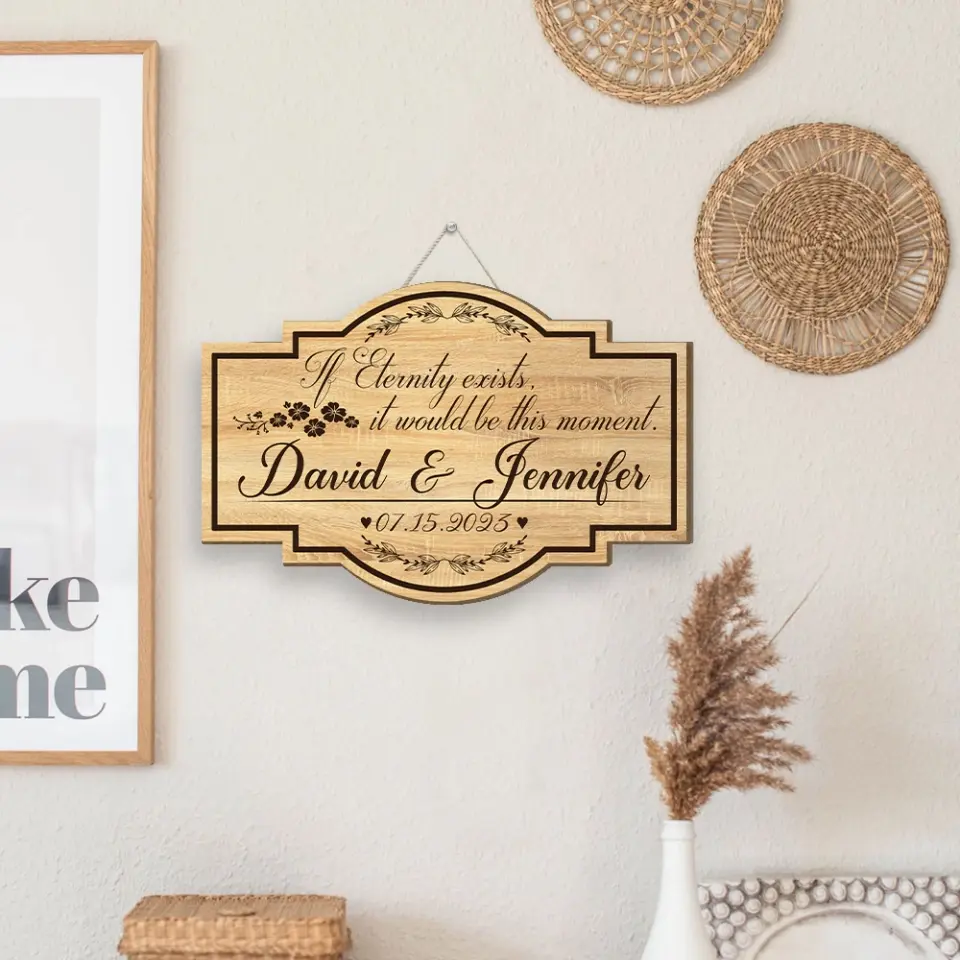 If Eternity Exists Custom Wooden Sign Anniversary Gift For Couples - Image 6