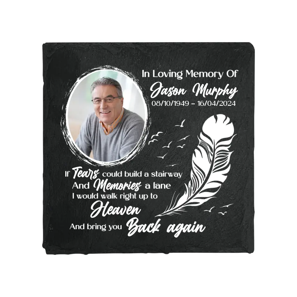 If Tears Could Build A Stairway - Memorial Garden Stone - Image 2