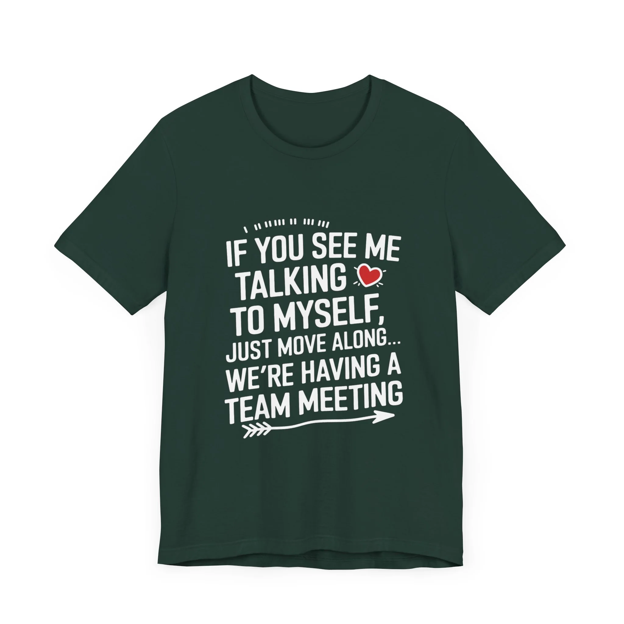 If You See Me Talking To Myself Just Move Along - Feminist T-Shirt - Women Empowerment Tee - Bella Canvas 3001 - Image 22