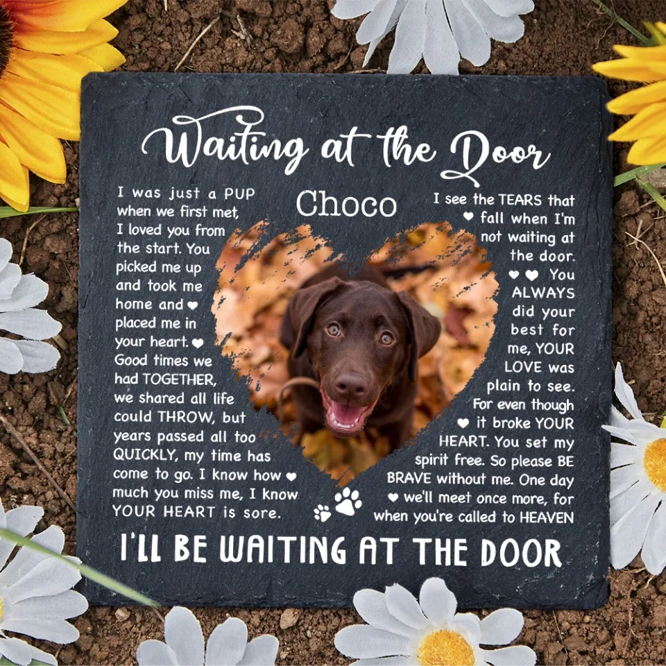 I'll Be Waiting At The Door - Memorial Garden Stone - Pet Memorial Gifts - Image 3