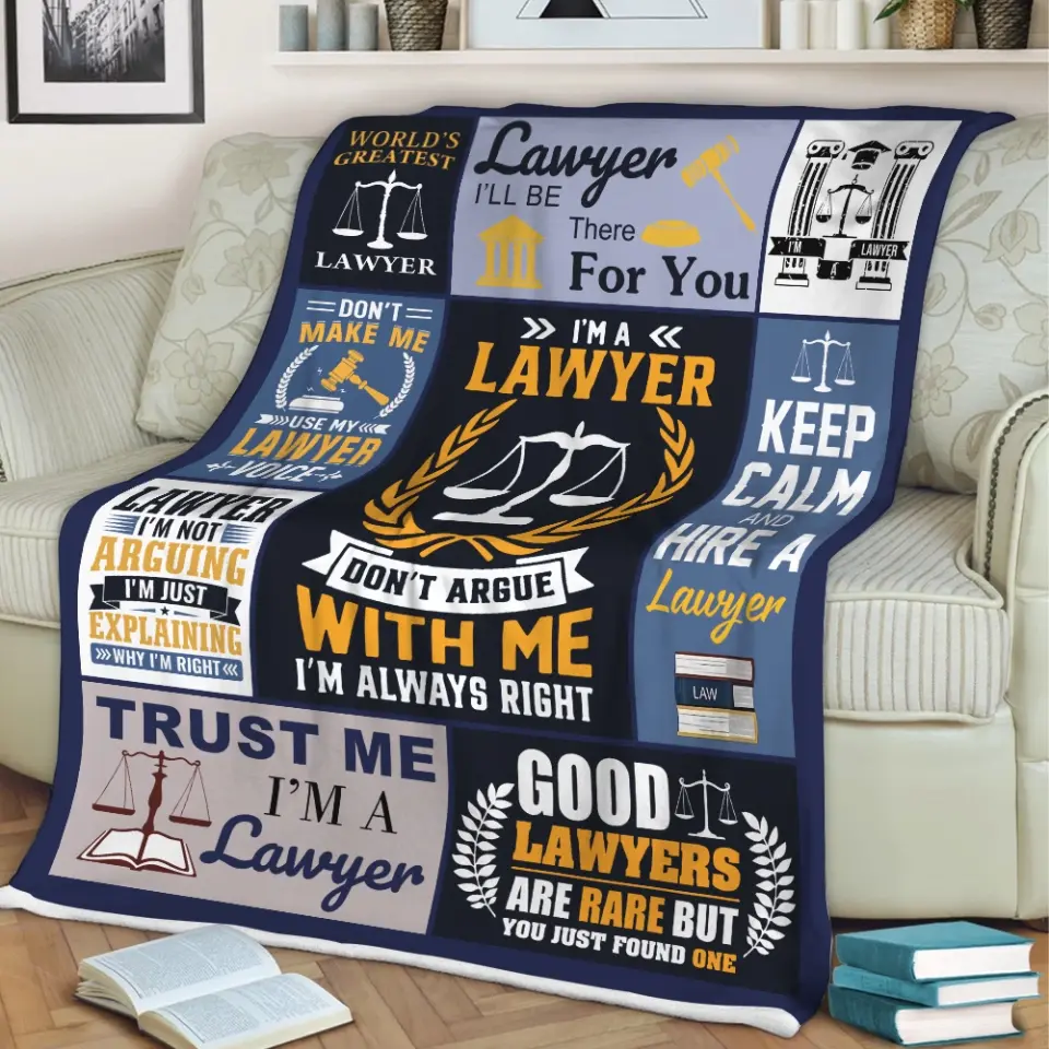 I'm A Lawyer, Don't Argue With Me, Fleece Blanket, Gift For Law Student, Lawyers | 311IHPLNBL1275 - Image 2