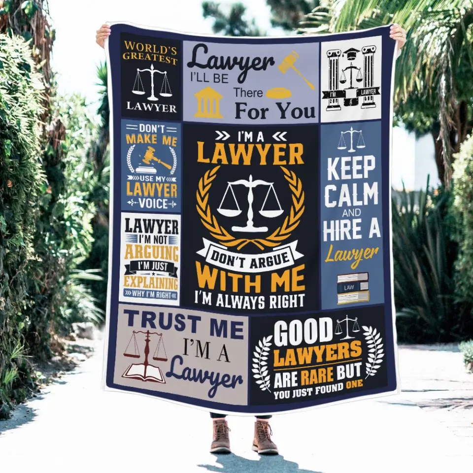 I'm A Lawyer, Don't Argue With Me, Fleece Blanket, Gift For Law Student, Lawyers | 311IHPLNBL1275 - Image 3