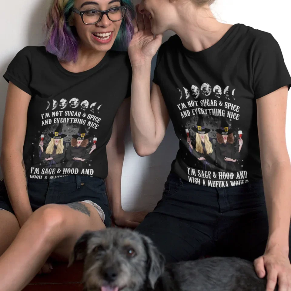I'm A Sage & Hood Wish A Mufuka Would - Personalized T-Shirt - Gift For Witchy Friends - Image 8