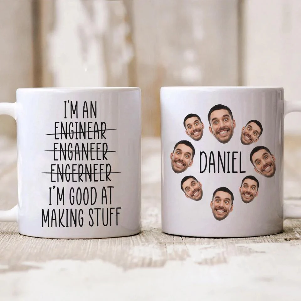 I'm an Engineer I'm Good at Making Stuff Personalized Mug Gift For Engineer - Image 4