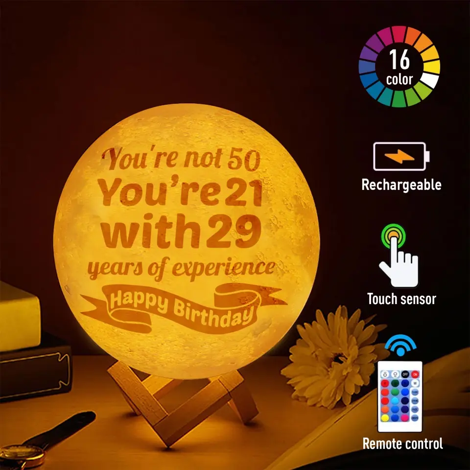 I'm not 50! I'm 21 with 29 years of experience - Personalized 3D Moon Lamp - Birthday Gift For Mom Grandma - Image 10