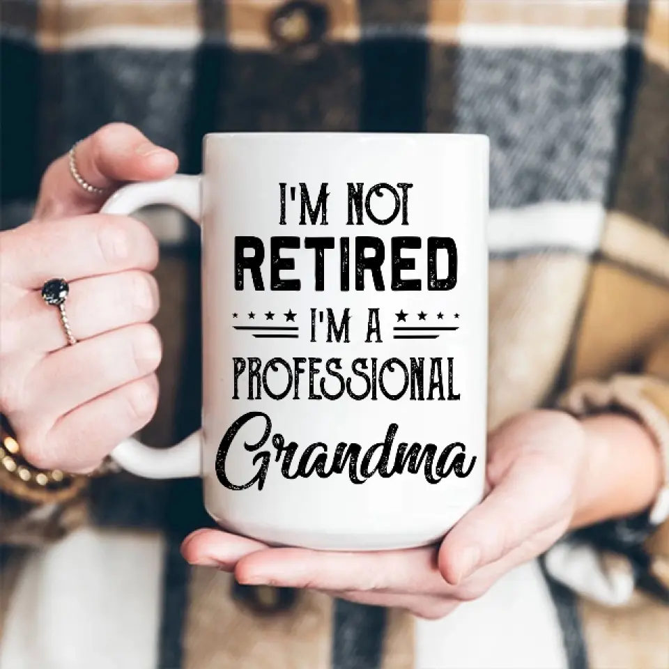 I'm Not Retired, I'm A Professional - Personalized Mug - Retirement Gift For Grandparents - Image 8