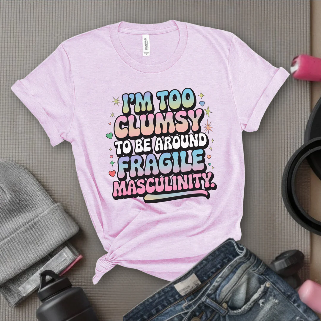 I'm Too Clumsy To Be Around - Feminist T-Shirt - Women Empowerment Tee - Bella Canvas 3001 - Image 10