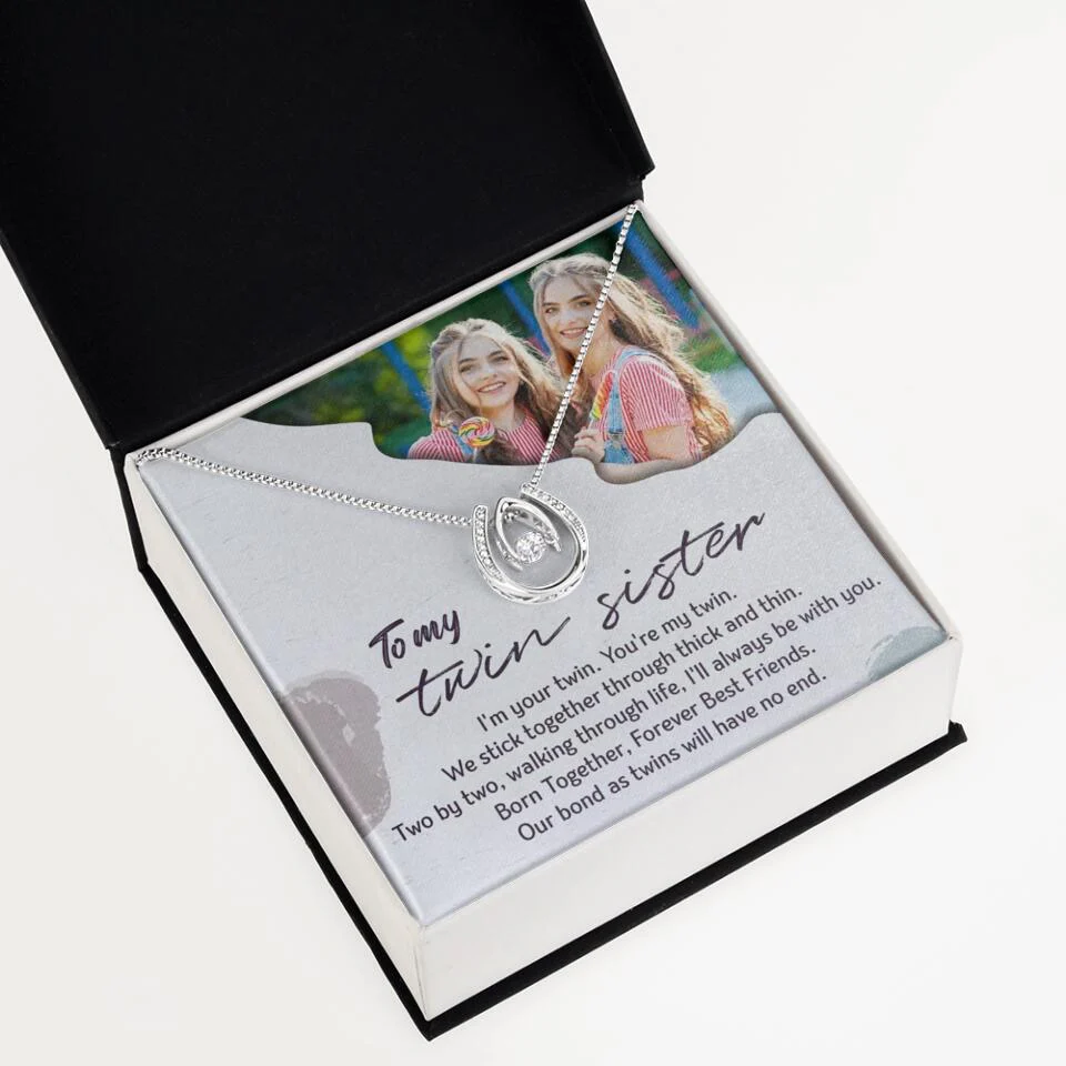 To My Twin Sister I'm Your Twin Your're My Twin - Personalized Necklace - Image 12