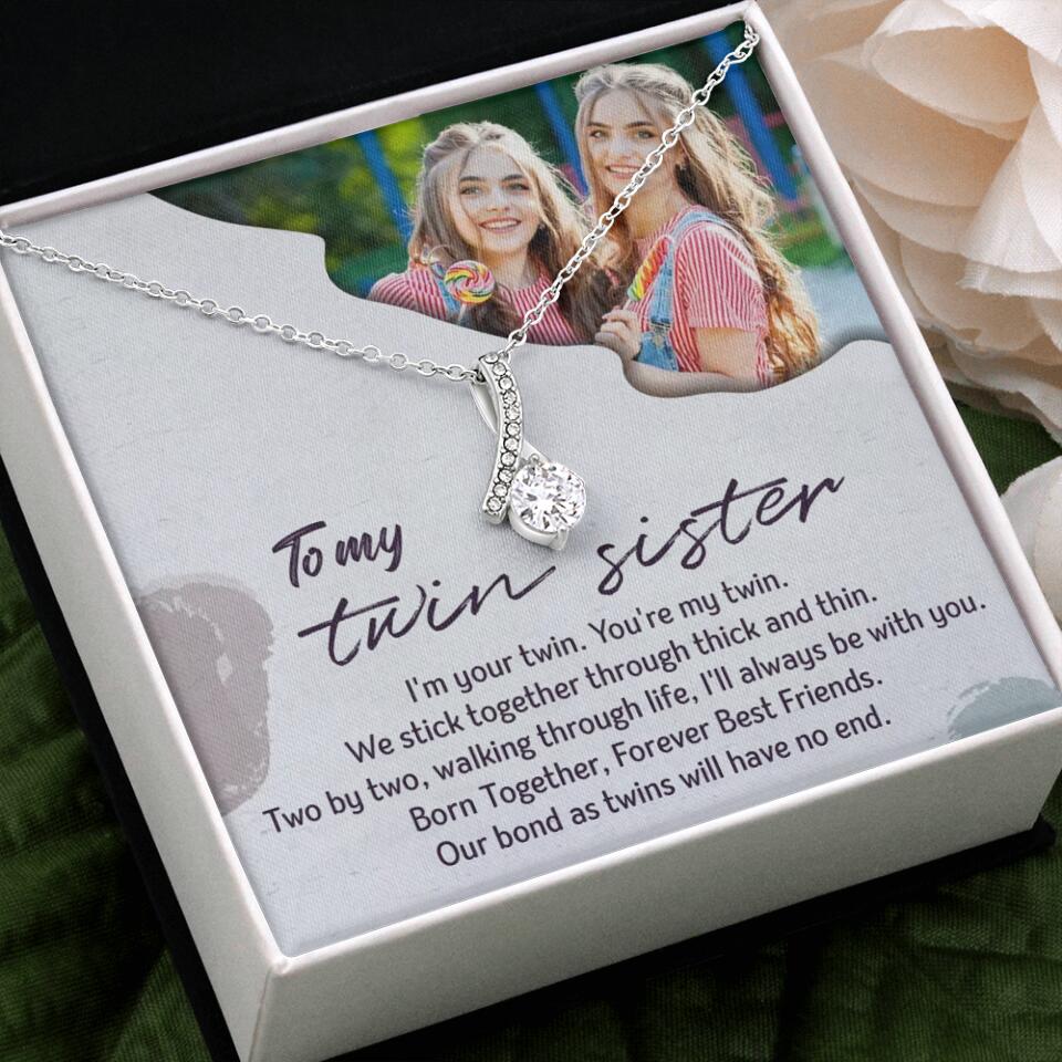 To My Twin Sister I'm Your Twin Your're My Twin - Personalized Necklace - Image 19