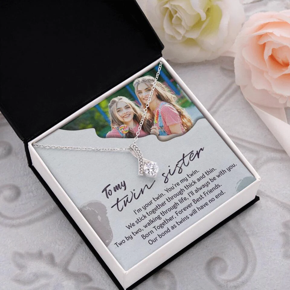 To My Twin Sister I'm Your Twin Your're My Twin - Personalized Necklace - Image 21