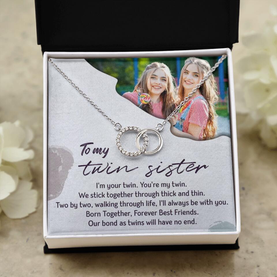 To My Twin Sister I'm Your Twin Your're My Twin - Personalized Necklace - Image 28