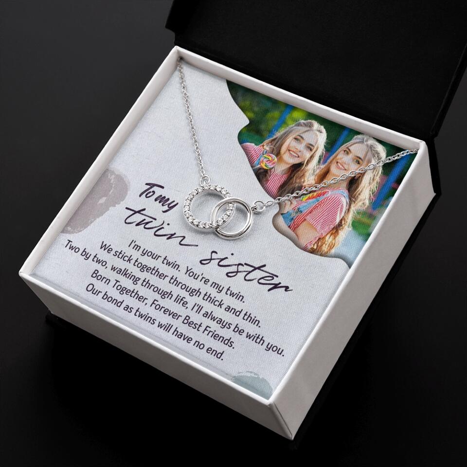 To My Twin Sister I'm Your Twin Your're My Twin - Personalized Necklace - Image 30