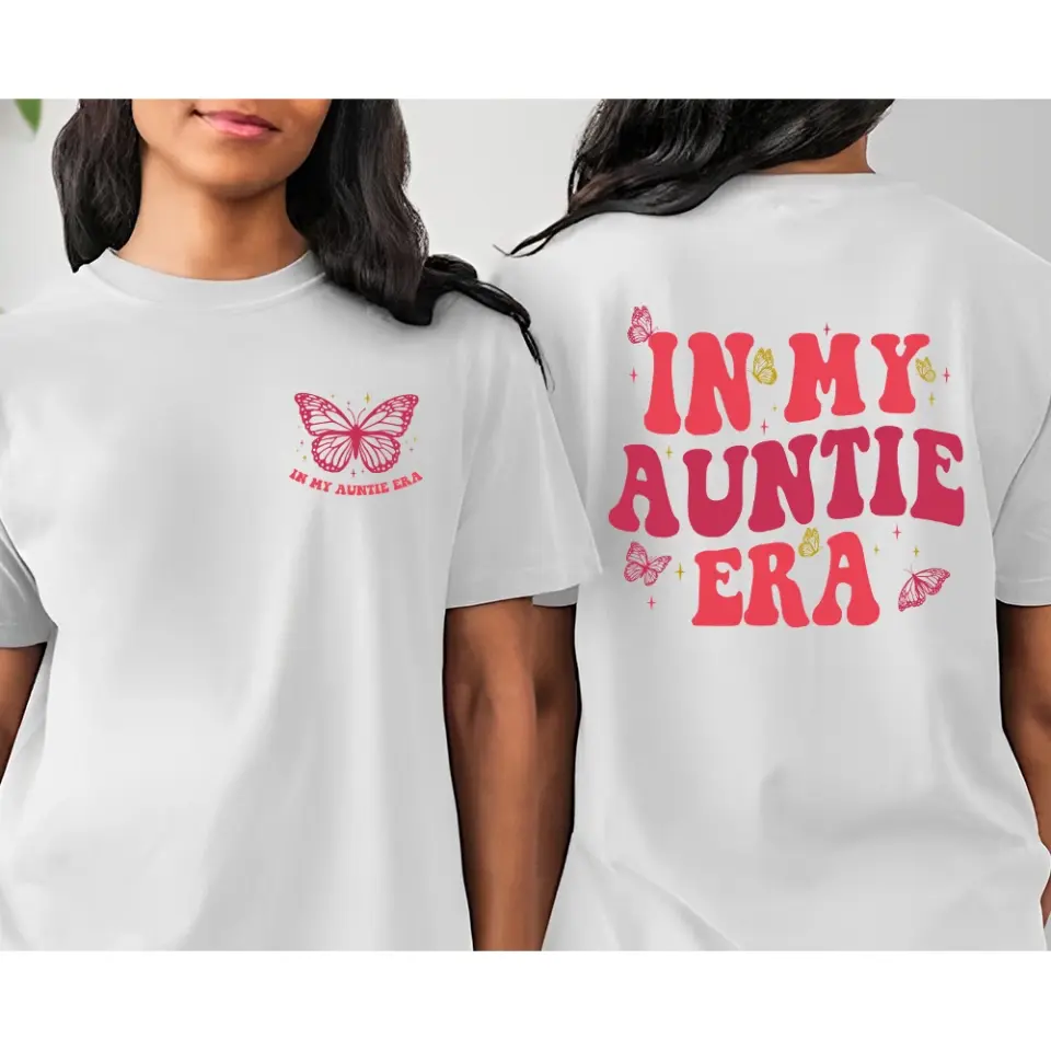 In My Auntie Era - T-shirt Two Sides - Gift For Aunt - Image 7