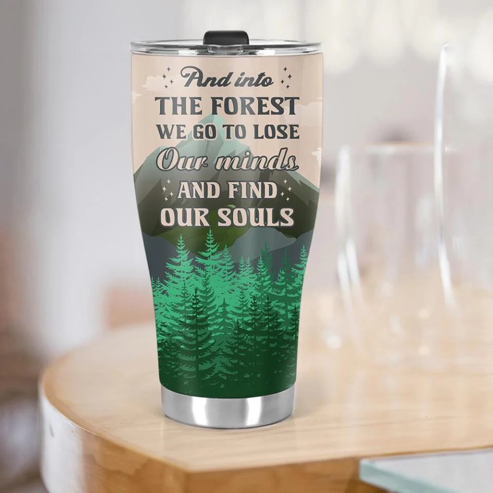 Into The Forest We Go Camping Tumbler - Image 3
