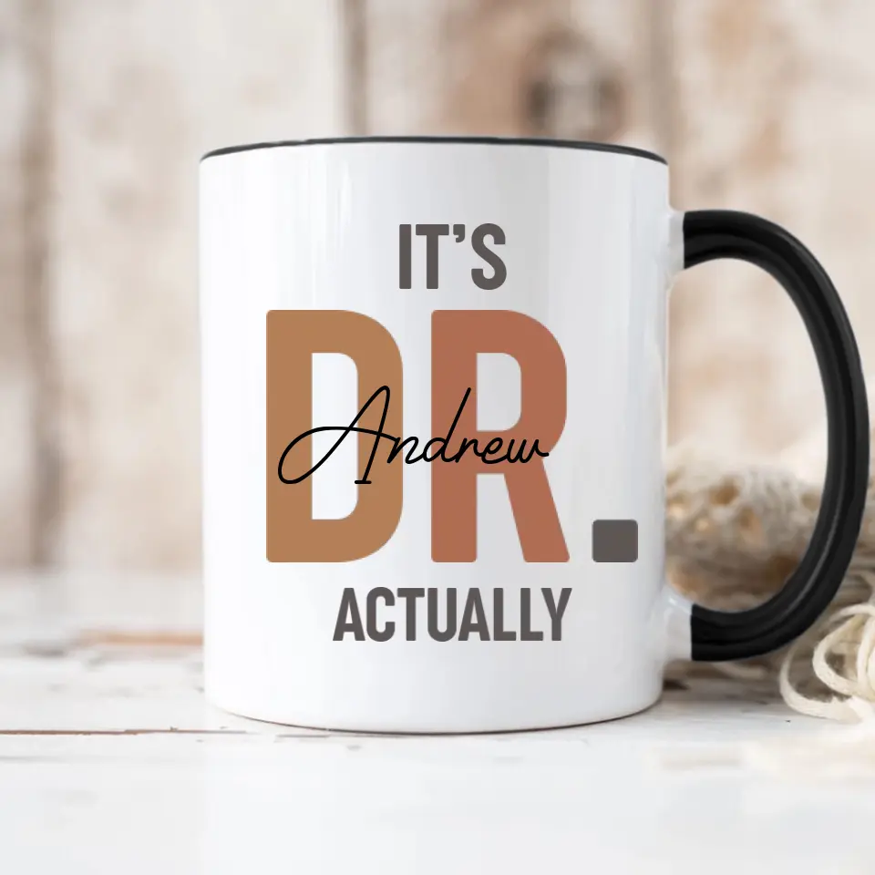 It's Dr. Actually Personalized Mug - Image 12