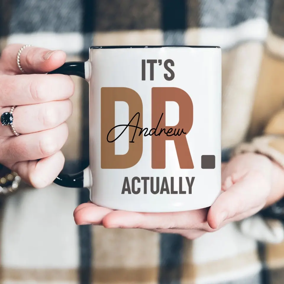 It's Dr. Actually Personalized Mug - Image 13