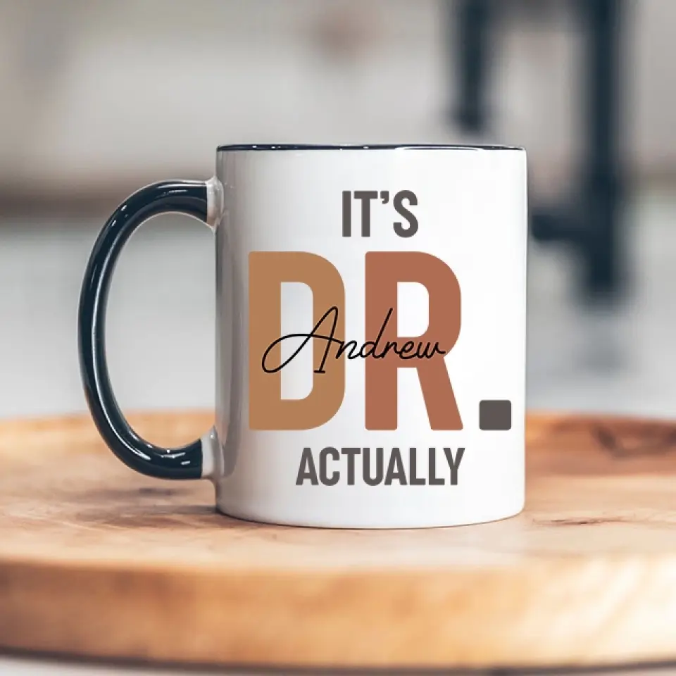 It's Dr. Actually Personalized Mug - Image 16