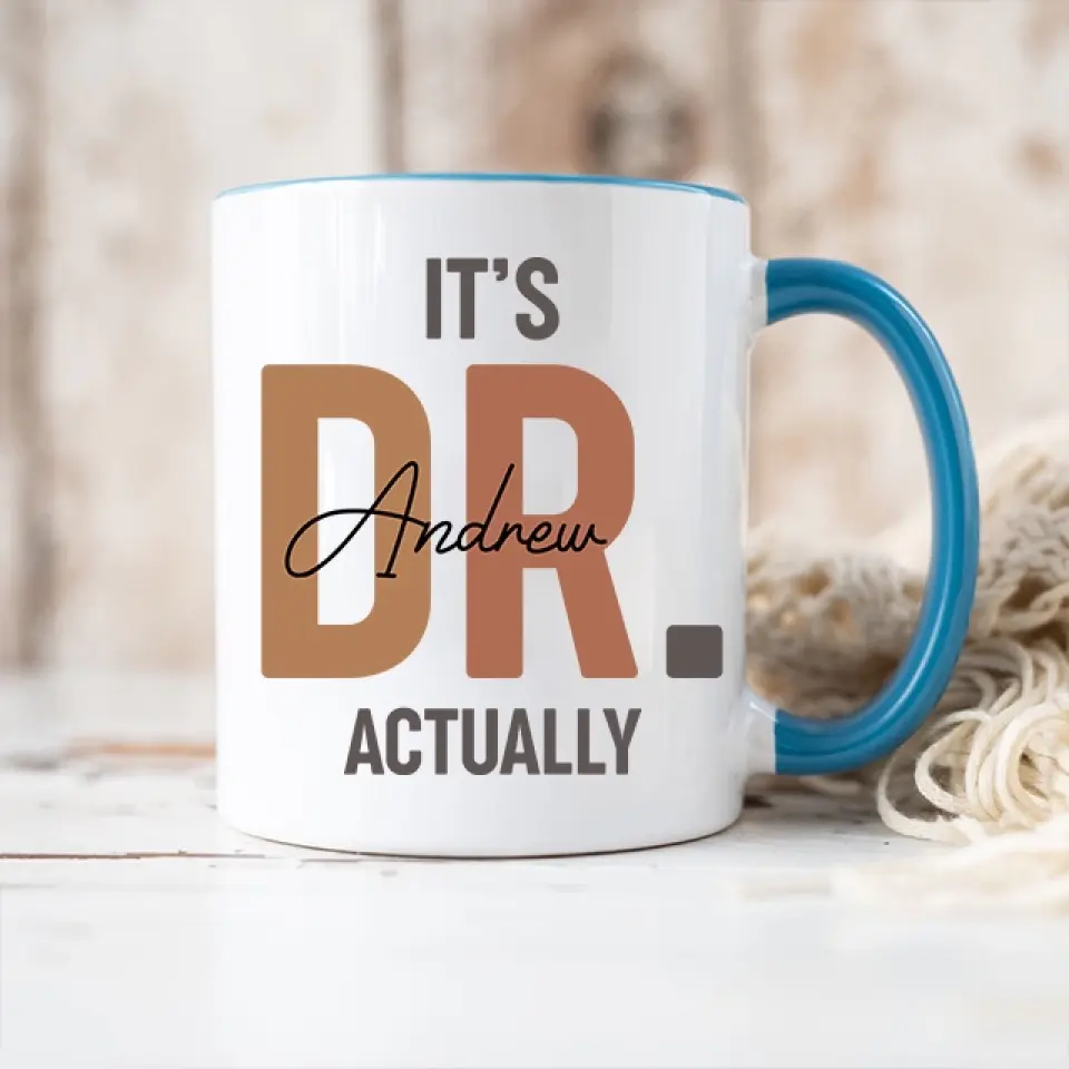 It's Dr. Actually Personalized Mug - Image 17