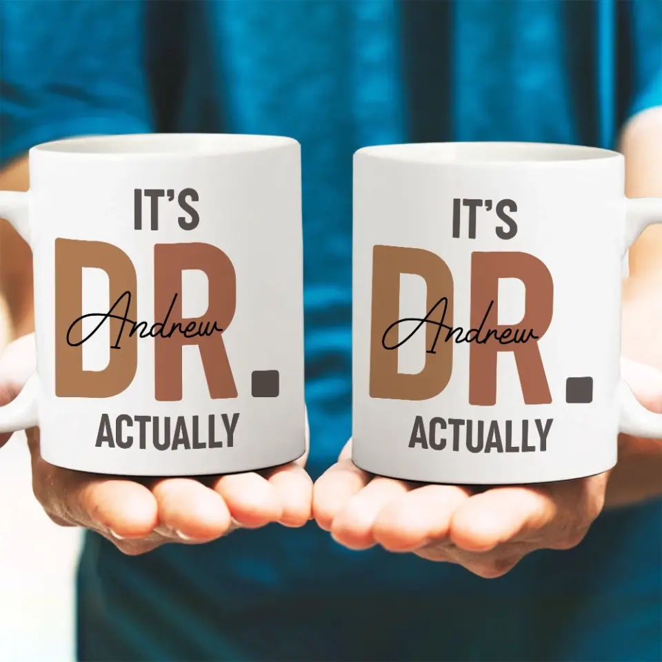 It's Dr. Actually Personalized Mug - Image 5