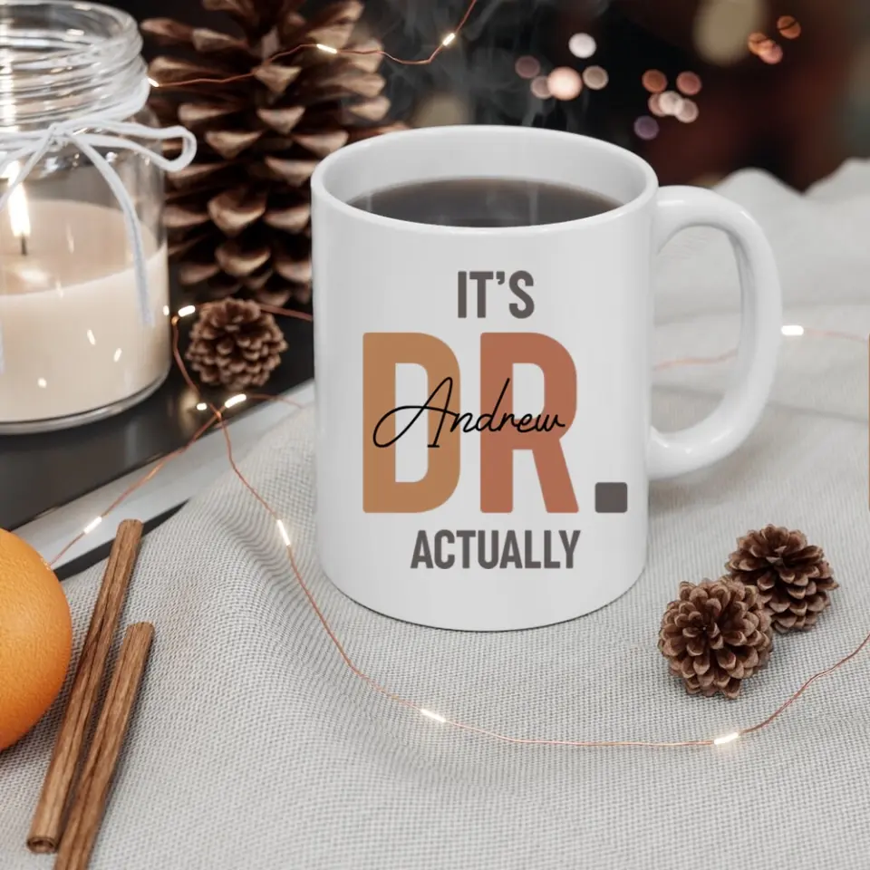 It's Dr. Actually Personalized Mug - Image 7