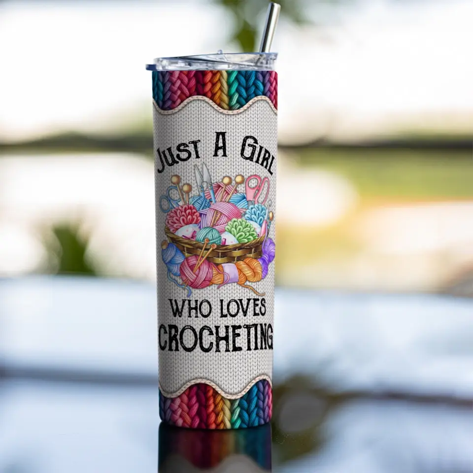 Just A Girl Who Loves Crocheting - Personalized Skinny Tumbler - Gift For Crotcheting Lovers - Image 8