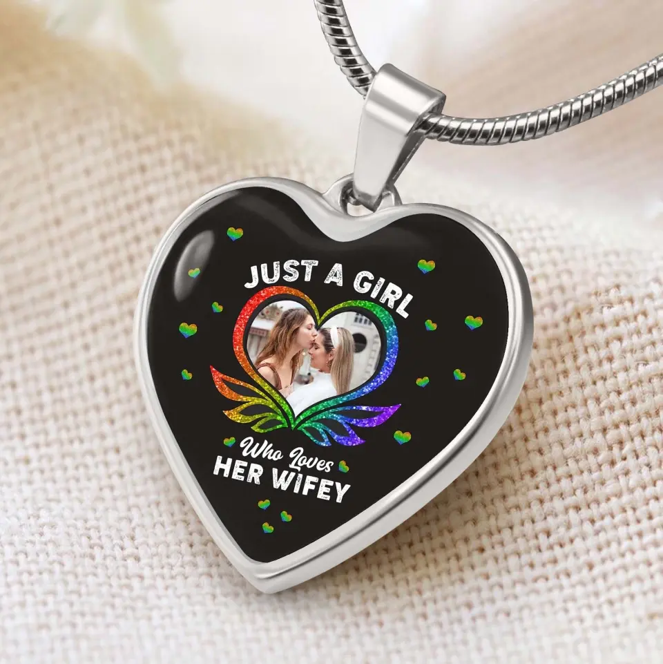 Just A Girl Who Loves Her Wifey - Upload Photo Heart Keychain/Necklace - Best Gift For LGBT Couples For Him/Her For Lesbian/Gay Couples On Anniversary - 304IHPTLJE458 - Image 11